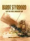 Hardt Styrbord – glimt fra norsk sjøkrigshistorie